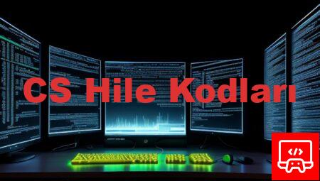 CS Hile Kodları