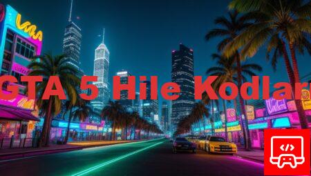 GTA 5 Hile Kodları