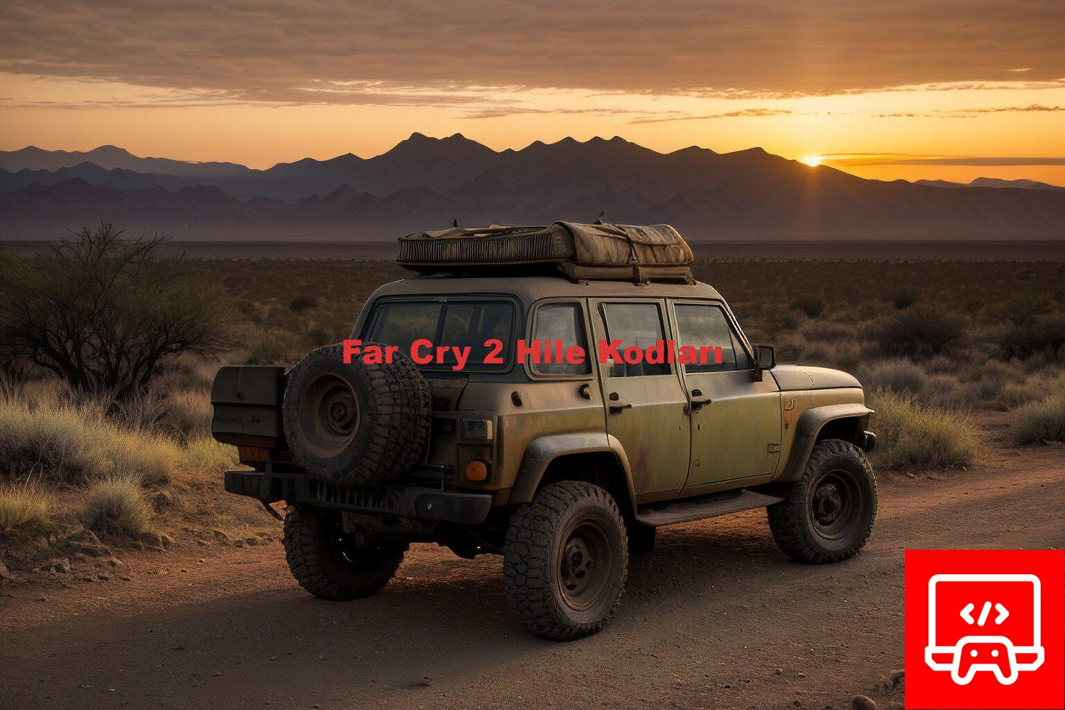 Far Cry 2 Hile Kodları