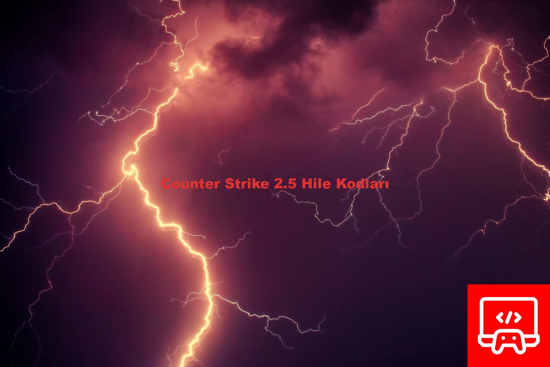 Counter Strike 2.5 Hile Kodları