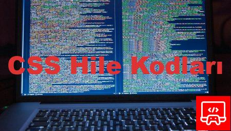 CSS Hile Kodları