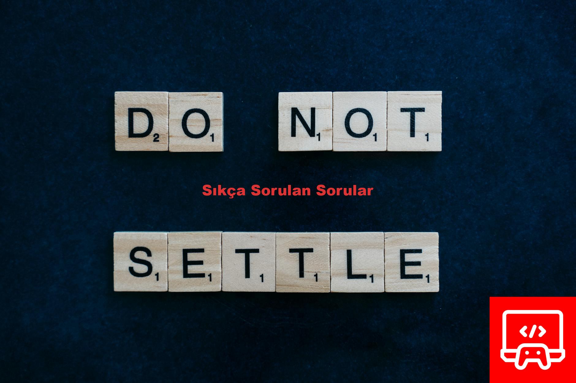Sıkça Sorulan Sorular