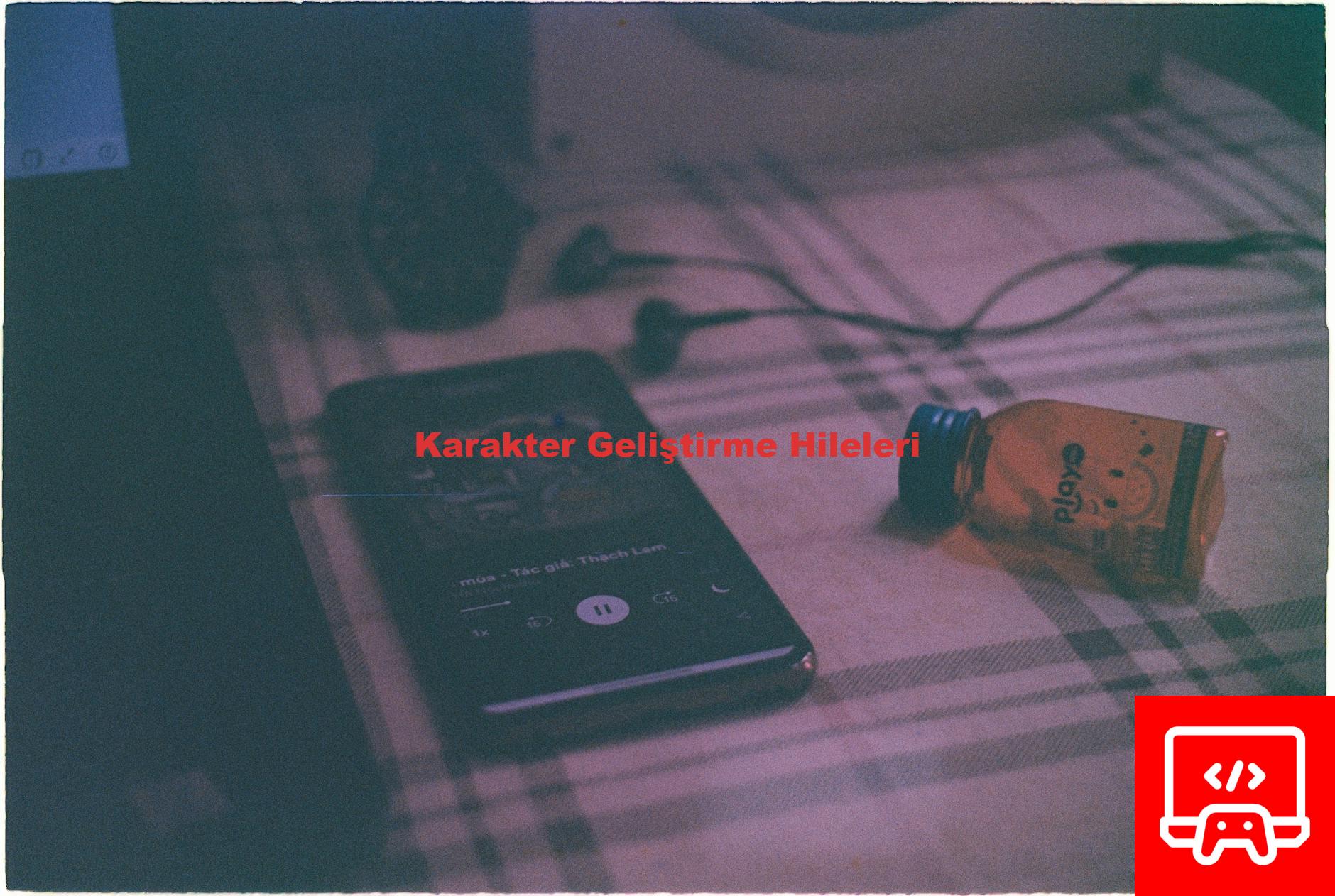 Karakter Geliştirme Hileleri