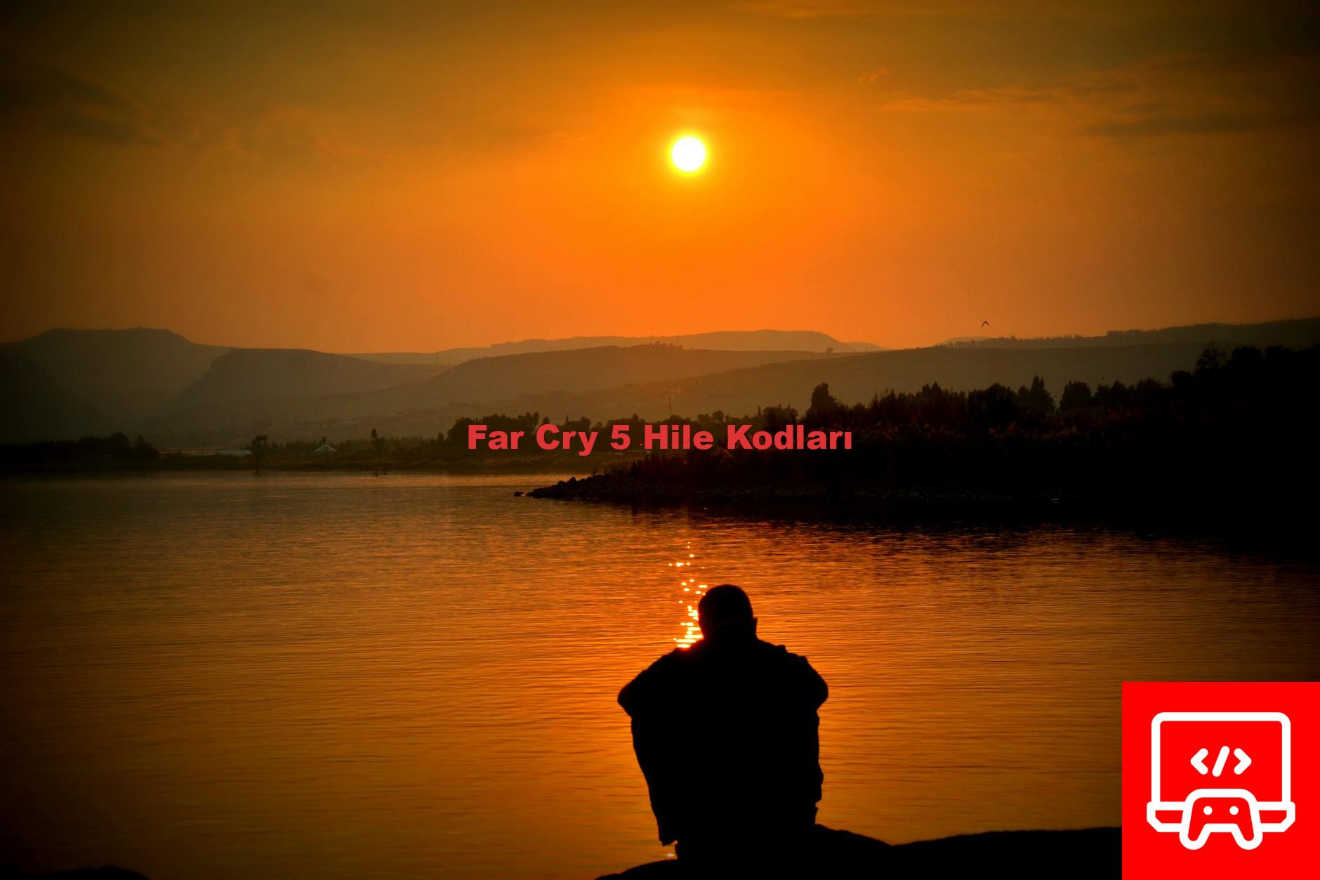 Far Cry 5 Hile Kodları