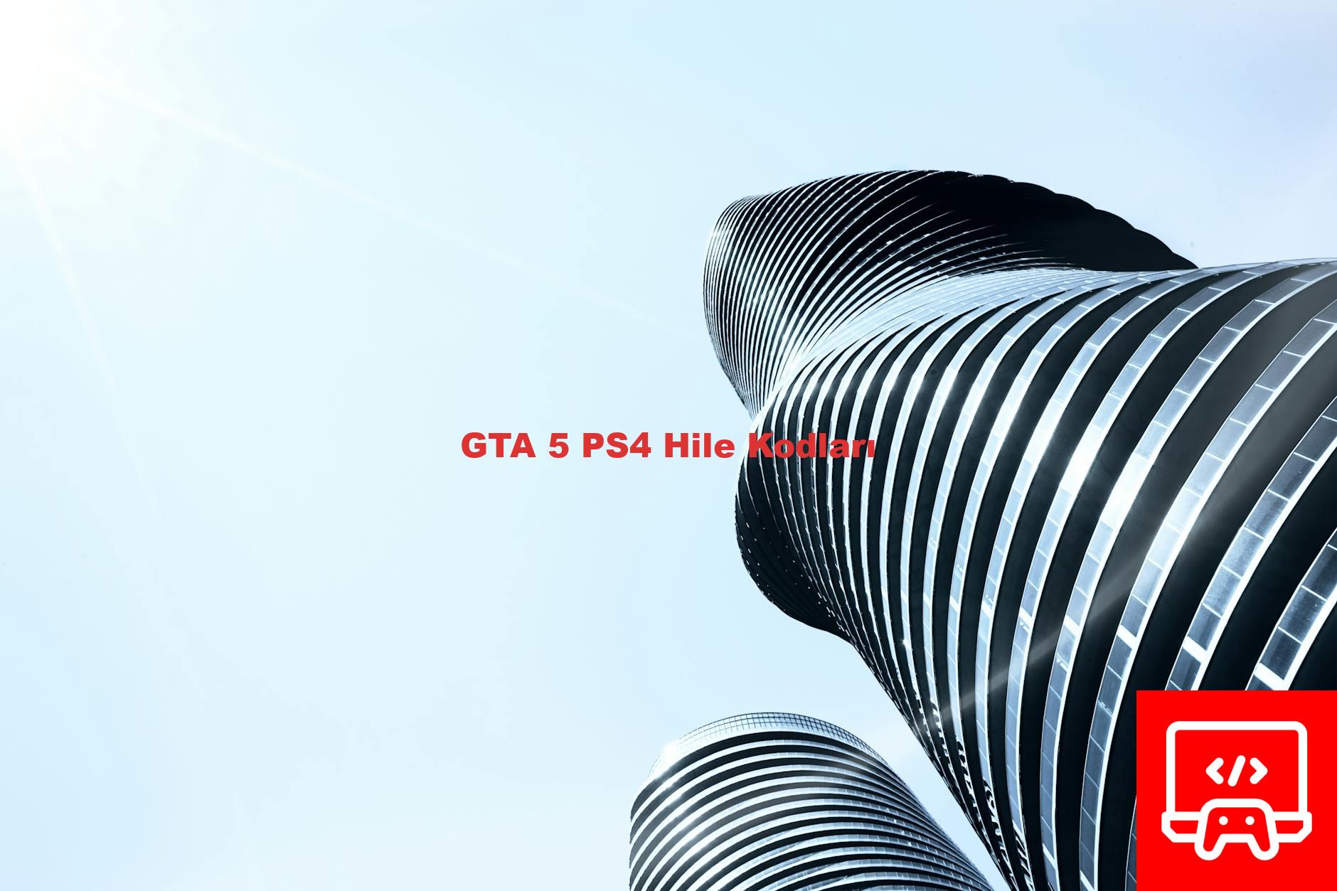 GTA 5 PS4 Hile Kodları