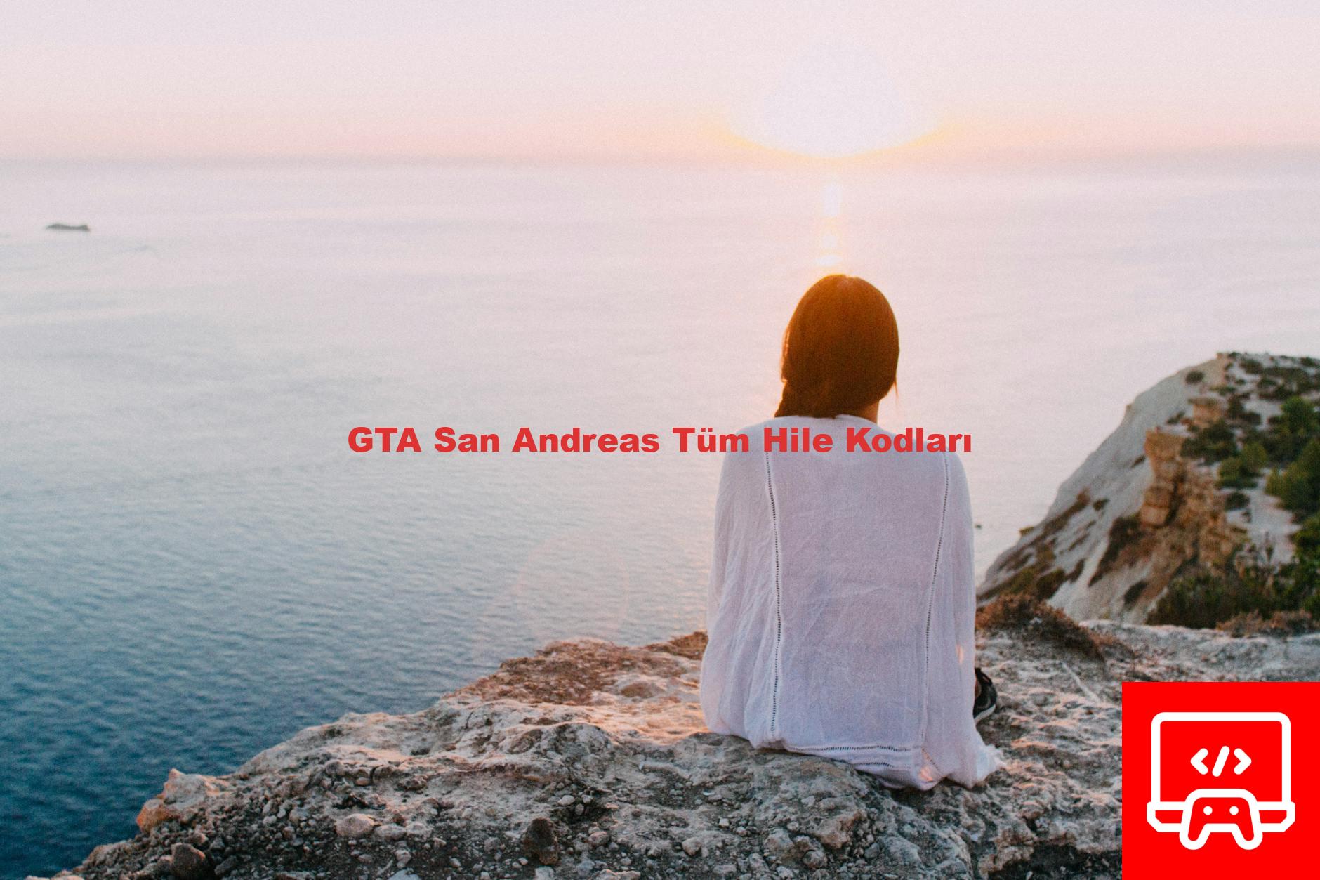 GTA San Andreas Tüm Hile Kodları