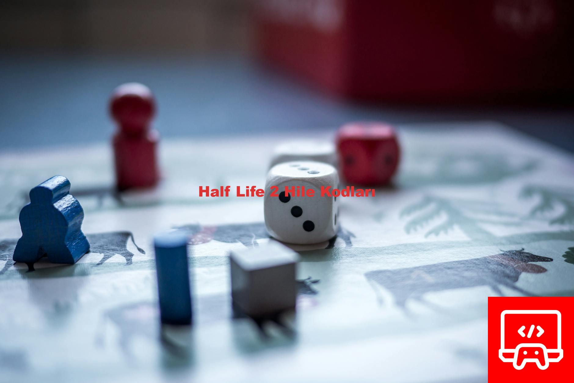 Half Life 2 Hile Kodları