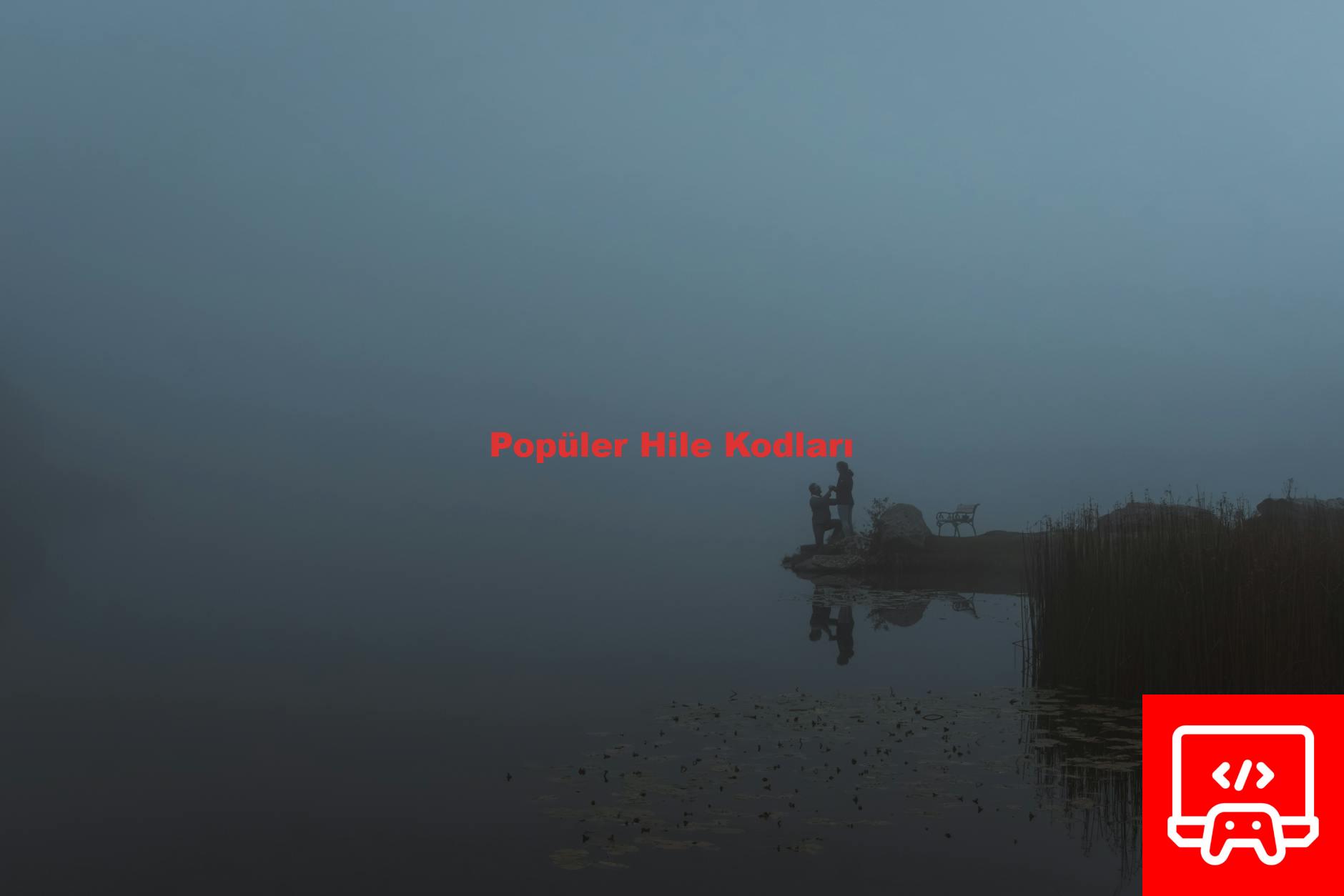 Popüler Hile Kodları